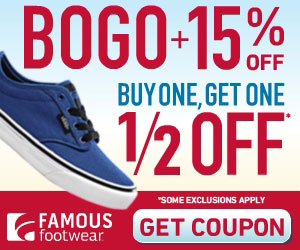 Print Your Famous Footwear Coupon for an Extra 15% Off & Combine it with the BOGO Sale! 